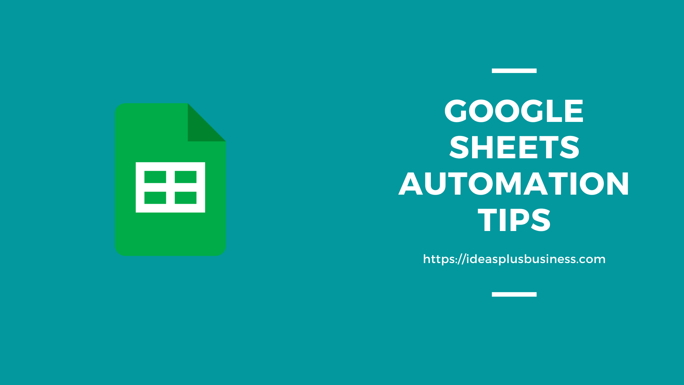 How to Automate Google Sheets? 16 Easy Tips and Tricks